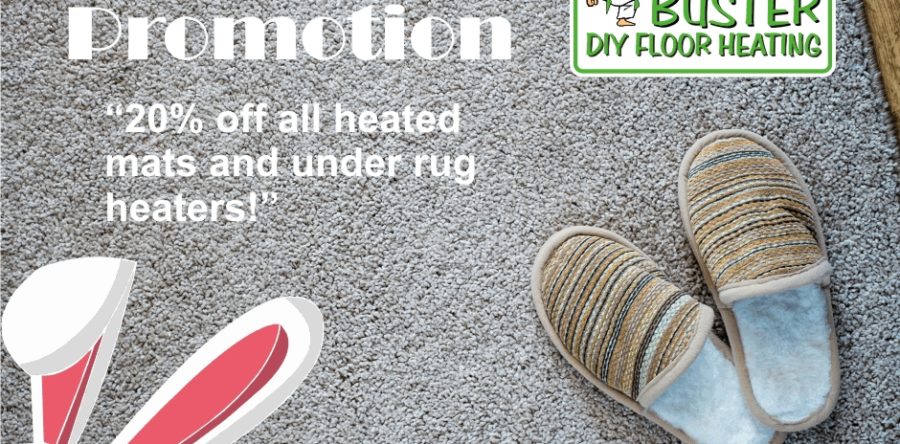 Heated Footmats Easter Promotion